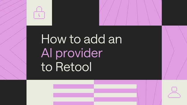 How to add an AI provider to Retool