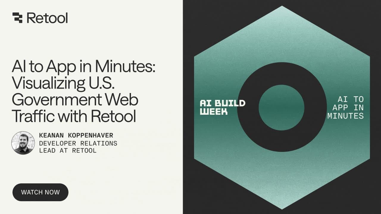 AI to app in minutes: Visualizing U.S. Government web traffic with Retool