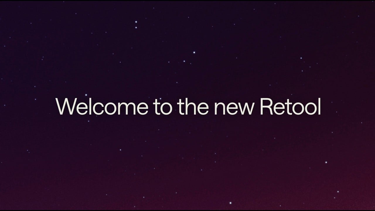 Welcome to the new Retool